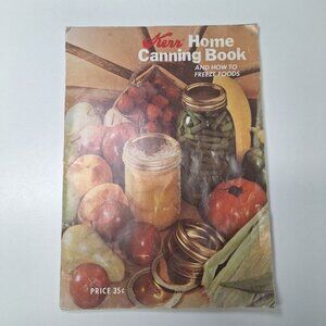 1972 Kerr Home Canning Freezer Recipes Booklet Relish Pickles Fruit Jelly Fish